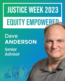 The following quote is provided by Dave Anderson, Senior Advisor.