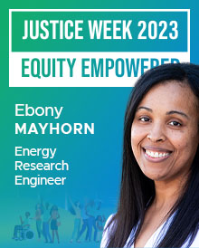 The following quote is provided by Ebony Mayhorn, Energy Research Engineer.
