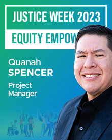 The following quote is provided by Quanah Spencer, Project Manager.