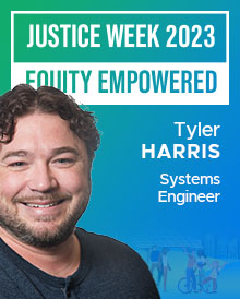 The following quote is provided by Tyler Harris, Systems Engineer.