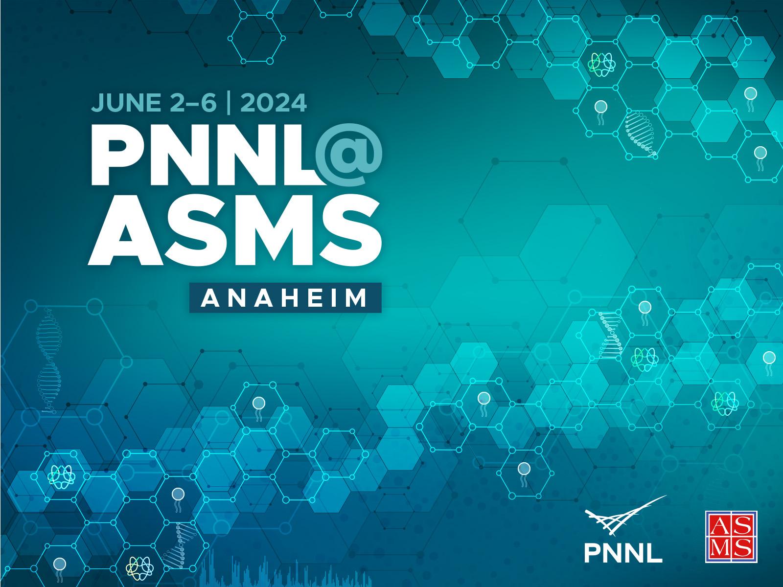 PNNL at ASMS 2024 conference