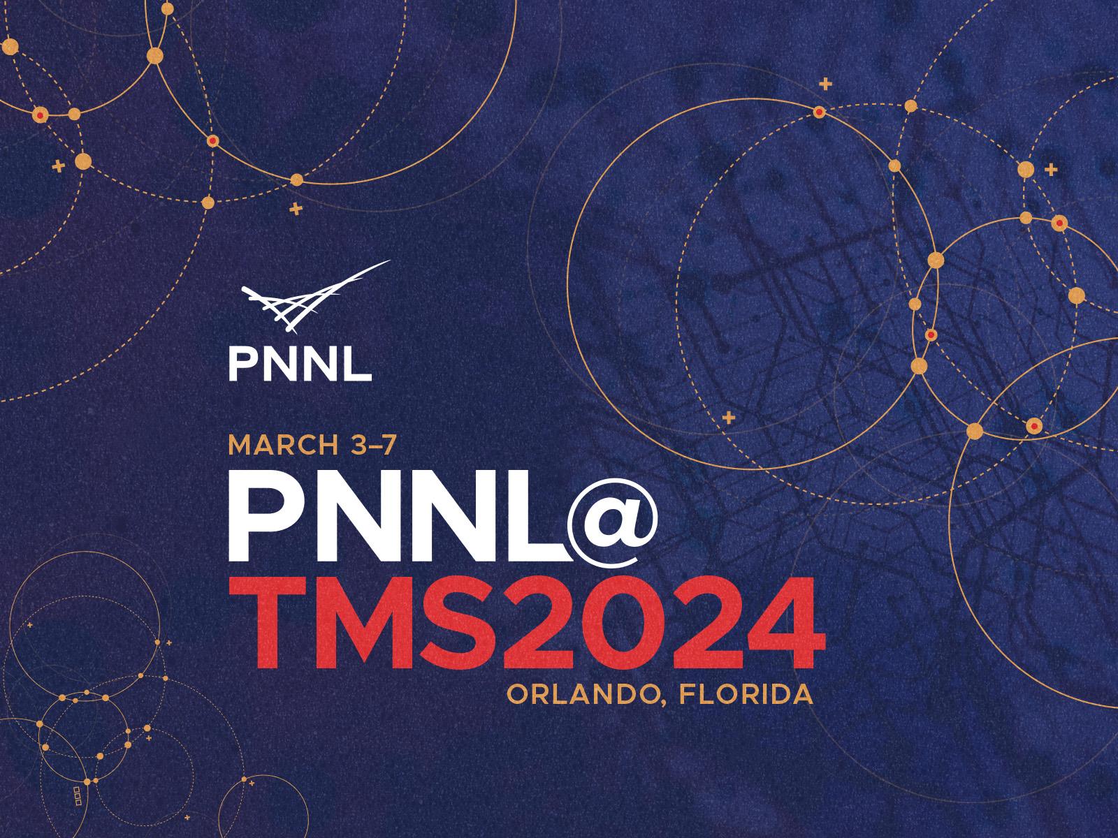 PNNL at TMS 2024