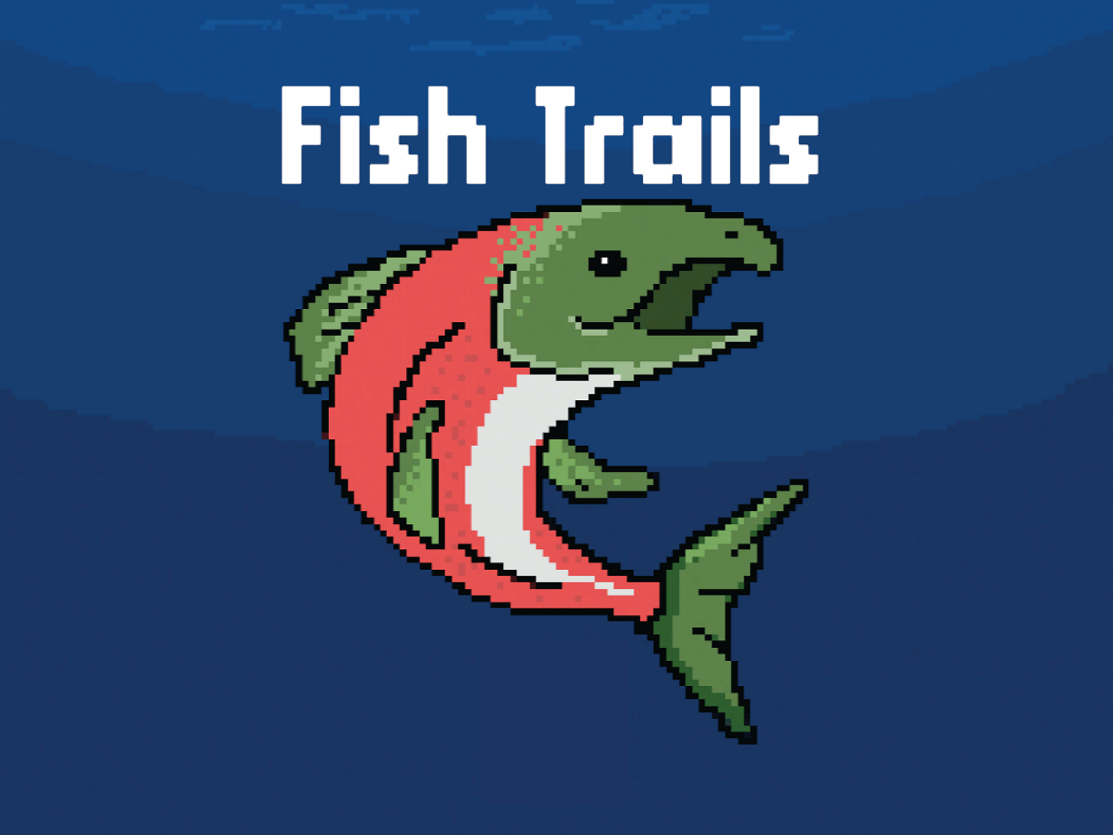 Screenshot of the Fish Trails game home screen that shows an animated salmon and the words "Fish Trails"