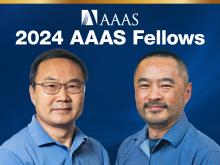Photo has text of 2024 AAAS Fellows, with the two male researchers in blue shirts on a blue background.