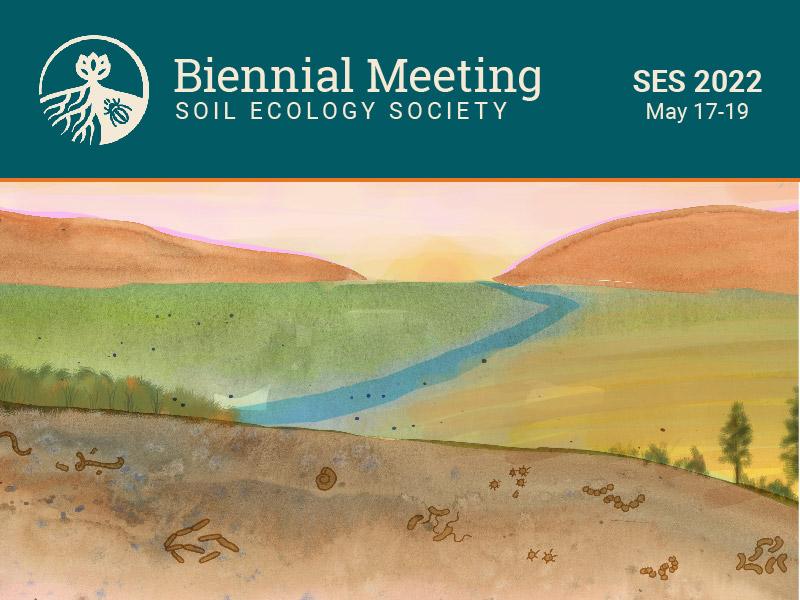 Soil Ecology Society Biennial Meeting