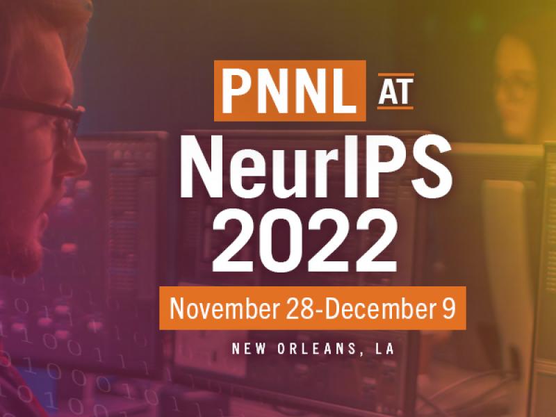Graphic with PNNL at NeurIPS 2022 text